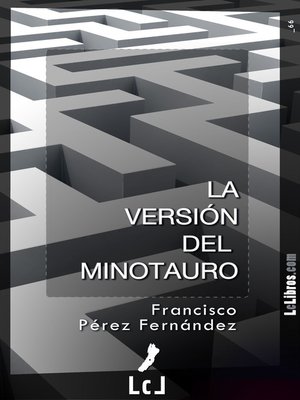 cover image of La versión del Minotauro